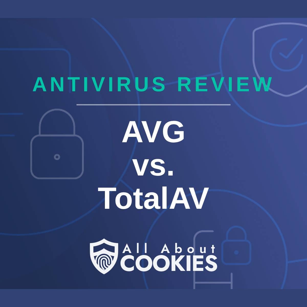 A blue background with images of locks and shields and the text &quot;AVG vs. TotalAV&quot;