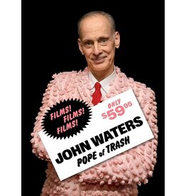 John Waters Pope of Trash