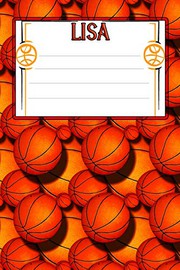Cover of: Basketball Life Lisa: College Ruled | Composition Book