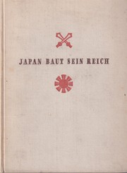 Cover of: Japan baut sein Reich