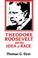Cover of: Theodore Roosevelt and the Idea of Race