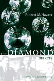 Cover of: The diamond makers by Robert M. Hazen