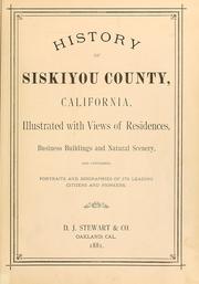 Cover of: History of Siskiyou County, California by Harry Laurenz Wells