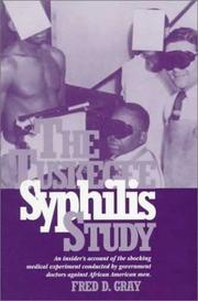 Cover of: The Tuskegee Syphilis Study by Fred D. Gray