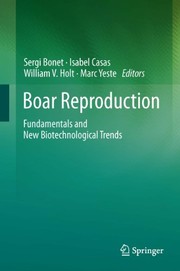 Cover of: Boar Reproduction: Fundamentals and New Biotechnological Trends by 