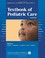Cover of: American Academy of Pediatrics Textbook of Pediatric Care