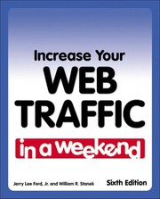 Cover of: Increase your web traffic in a weekend