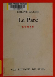 Le parc by Philippe Sollers