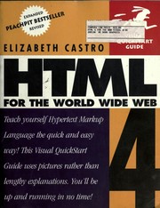 HTML 4 for the World Wide Web by Elizabeth Castro