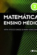 Matemtica Ensino Mdio 2 - Ktia Stocco Smole / Maria Ignez Diniz