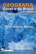 Geografia Geral e do Brasil - Paulo Roberto Moraes