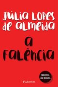 A Falncia - Julia Lopes de Almeida