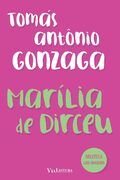 Marilia de Dirceu - Gonzaga, Tomas Antonio