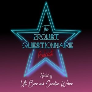The Proust Questionnaire Podcast