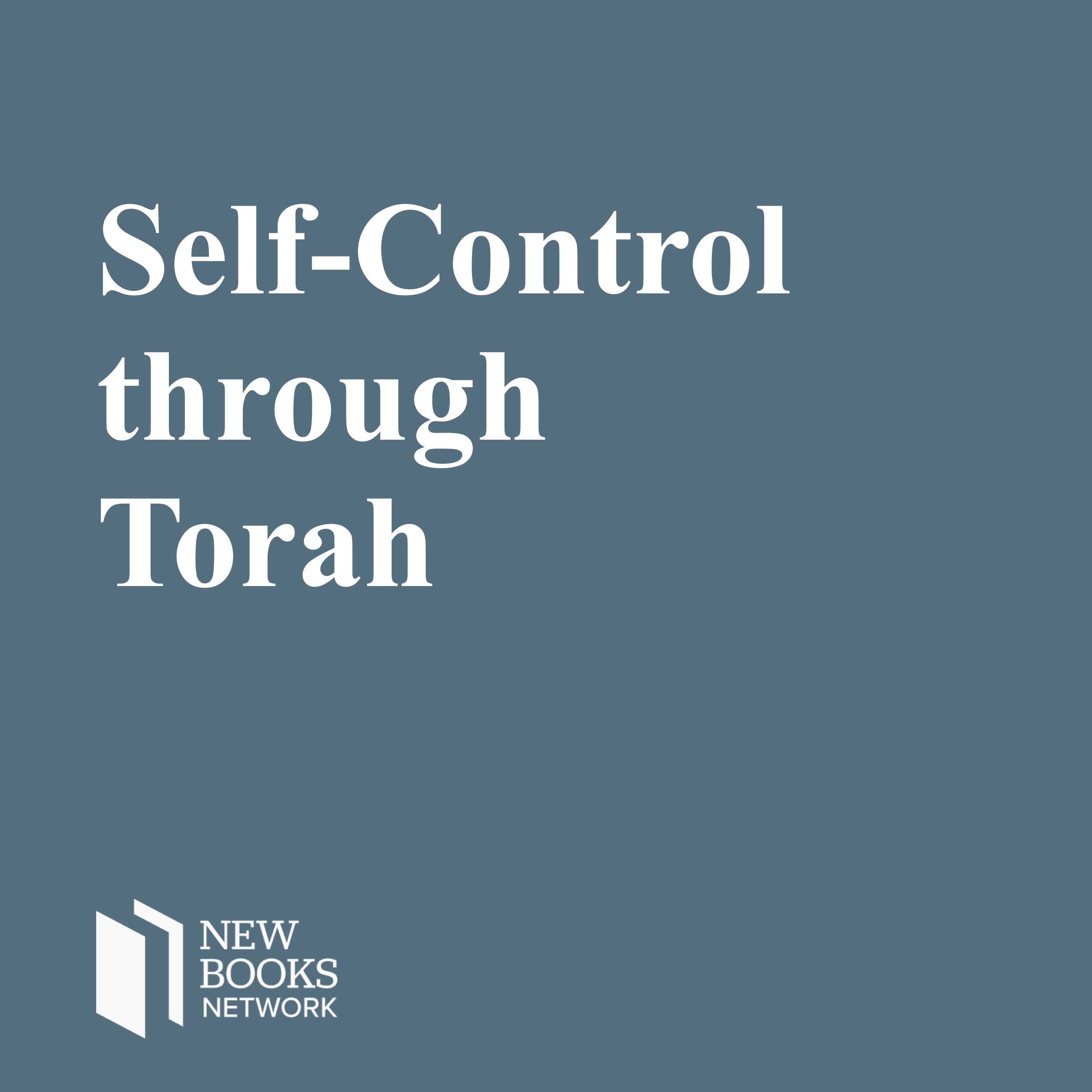 Self-Control Through Torah