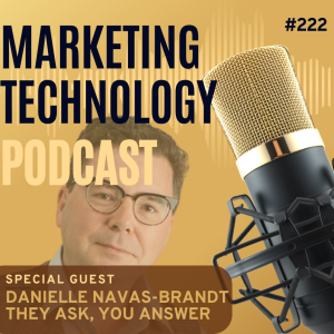 Transforming the Marketing Game: Dive Deep with Danielle Navas-Brandt and the Dutch Revolution of They Ask, You Answer
