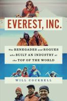 Everest, Inc. : the renegades and rogues who built an industry at the top of the world Book cover