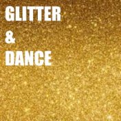 Glitter & Dance