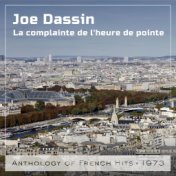 La complainte de l'heure de pointe (Anthology of French Hits 1973)