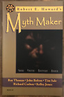 Robert E. Howard's Myth Maker #1 Tim Sale Kelley Jones Bolton Corben NM/M 1999