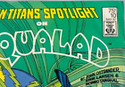 DC Comics TEEN TITANS issue  10 Spotlight On Aqualad 1987
