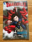 Smallville Season 11 Vol 1 Guardian TP (DC Comics) - First Printing - Superman