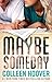 Maybe Someday (Maybe, #1)