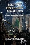 Murder on Family Grounds by Susan  Rowland
