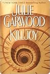 Killjoy by Julie Garwood