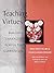 Teaching Virtues: Building Character Across the Curriculum