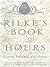Rilke's Book of Hours by Rainer Maria Rilke