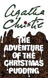 The Adventure of the Christmas Pudding by Agatha Christie