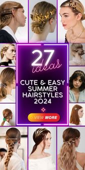 Summer 2024 Hairstyles for Women