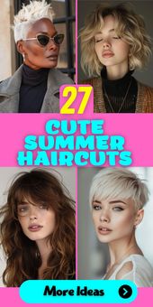 Cute Women's Summer Haircuts