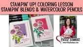 Stampin' Blends Marker Coloring