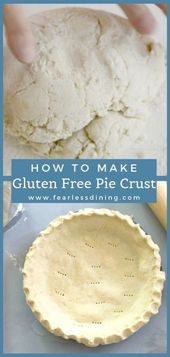 Gluten Free Pie Crusts