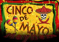 Cinco de Mayo Mayhem - Instant Download - this one is new for 2014!
