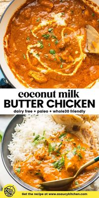 Rich, creamy and extra saucy - this Dairy Free Butter Chicken is a must make! Coconut milk replace the heavy cream and yoghurt make for a more allergy friendly dish that's just as delicious and satisfying as the original. | Paleo + Whole30 Friendly