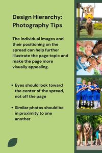 For most, photographs are the most important part of a yearbook. Check out these tips for an effective page flow!
