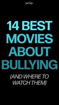 Though kids can become victims of bullying or cyber bullying, the same can be said for adults. If you've been lucky enough to never experience the types of bullying throughout your life, these movies about bullying will give you a taste of that reality.