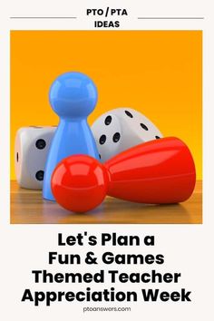 an advertisement for a game called let's plan a fun and games themed teacher appreciation week