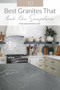 the top 10 best granites that look like soapplanne in this kitchen with white cabinets and gray countertops