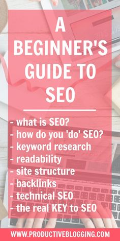 a beginner's guide to seo what is seo? how do you do? keyword research site structure backlinks