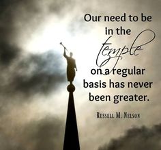 a statue on top of a tall tower with a sky in the background and a quote from russell m nelson that reads our need to be in the temple on a regular basis has never been greater