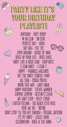 the party like it's your birthday playlist is shown on a pink background