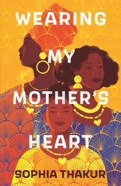 the cover of wearing my mother's heart by sophia thaukr