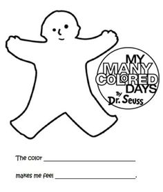 My Many Colored Days - The color _____ makes me feel _______ - coloring sheet Reading, Learning, Inspiration