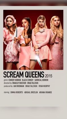 the poster for scream queens is shown with three women in pink dresses and one holding a knife