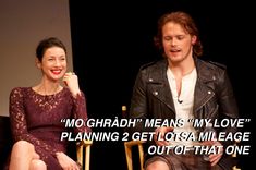 two people sitting in chairs talking to each other with the caption'mo ghaad means my love planning 2 get lotsa mileage out of that one