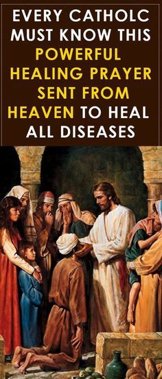 the book cover for every catholic must know this powerful helping from heaven to heal all diseases